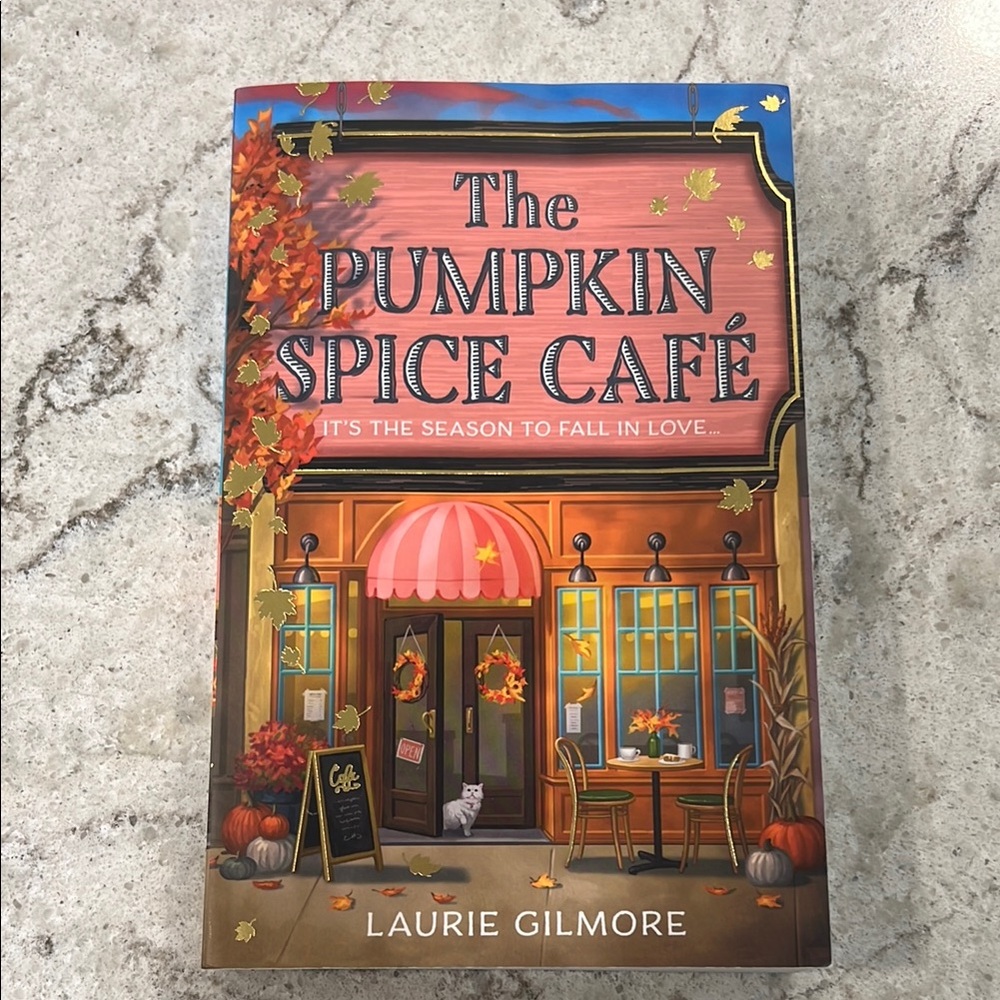 The Pumpkin Spice Café Book by Laurie Gilmore